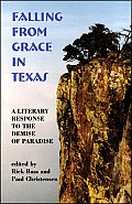Falling from Grace in Texas A Literary Response to the Demise of Paradise