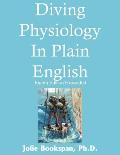 Diving Physiology In Plain English