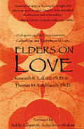 Elders on Love: Dialogues on the Consciousness, Cultivation, and Expression of Love