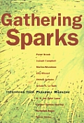 Gathering Sparks Interviews from Parable