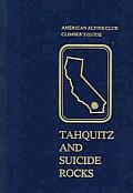 Tahquitz & Suicide Rocks