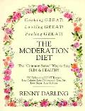Moderation Diet The Only Sensible Way To