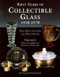 50 Years Of Collectible Glass 1920 1970