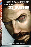 The Last Zombie Volume 4: Before the After