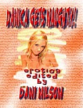 DANICA GETS NAUGHTY! Schoolgirl Discovers Sex! Illustrated Erotica  - Erotic Encounters of a Good Girl Gone Wild!T