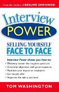 Interview Power Selling Yourself Face to Face