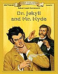 Dr. Jekyll & MR.Hyde (Bring the Classics to Life: Level 1)
