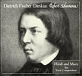 Robert Schumann Words & Music The Vocal