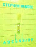 Stephen Hendee: Ascension