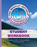The Bradley Method Student Workbook: To be filled-in with information from Bradley classes.