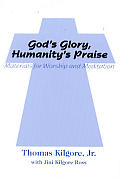 Gods Glory Humanitys Praise