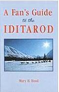 Fans Guide To The Iditarod
