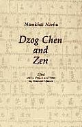 Dzog Chen & Zen