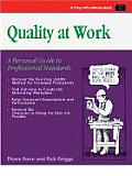 Quality at work a personal guide to professional standards