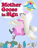 Mother Goose In Sign
