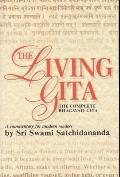 Living Gita The Complete Bhagavad Gita a Commentary for Modern Readers