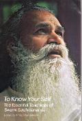 To Know Your Self The Essential Teachings of Swami Satchidananda Second Edition