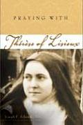 Praying With Therese Of Lisieux