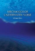 Mechanics Of Underwater Noise