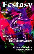 Ecstasy Dance Trance & Transformation
