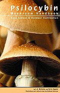 Psilocybin Mushroom Handbook Easy Indoor &