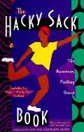 Hacky Sack Book An Illustrated Guide