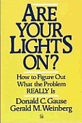 Are Your Lights On How To Figure Out What the Problem Really Is