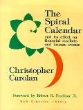 Spiral Calendar & Its Effect On Financial Markets & Human Events