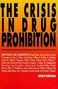 Crisis In Drug Prohibition