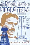 Fantastic Inventions Of Nikola Tesla