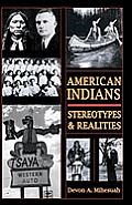 American Indians Stereotypes & Realities