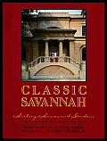 Classic Savannah History Homes & Gardens