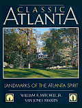 Classic Atlanta Landmarks of the Atlanta Spirit