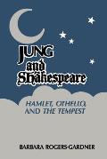 Jung & Shakespeare Hamlet Othello & Temp