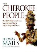 Cherokee People The Story Of The Chero