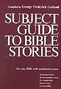 Subject Guide To Bible Stories