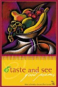 Taste & See Food Poems