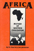 Africa Mother Of Western Civilization