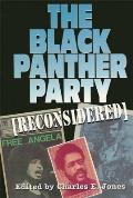 Black Panther Party Reconsidered