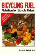 Bicycling Fuel Nutrition For Bicycle Riders