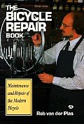 Bicycle Repair Book Maintenance & Repair of the Modern Bicycle