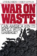 War on Waste Can America Win Its Battle with Garbage