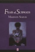 Fear Of Subways