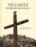 Villages of Hispanic New Mexico