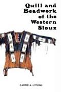 Quill & Beadwork Of The Western Sioux