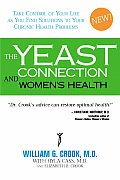 Yeast Connection & The Woman 2nd Edition