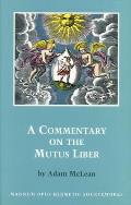 Commentary on the Mutus Liber
