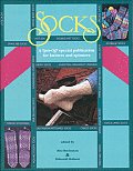 Socks A Spin Off Special Publication For Knitters & Spinners