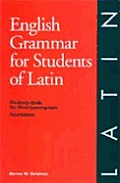 English Grammar for Students of Latin 3rd Edition