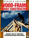 Wood Frame House Construction Revised Edition